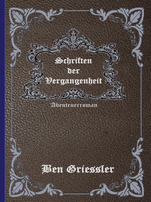 cover image of Schriften der Vergangenheit